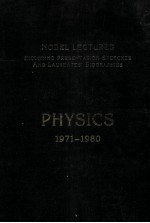 NOBEL LECTURES PHYSICS 1971-1980