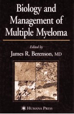 BIOLOGY AND MANAGEMENT OF MULTIPLE MYELOMA