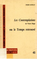 Les contemplations ou le temps retrouvé