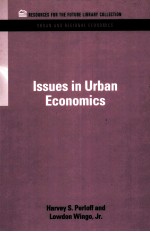 Issues in Urban Economics