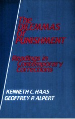 THE DILEMMAS OF PUNISHMENT:READINGS IN CONTEMPORARY CORRECTIONS