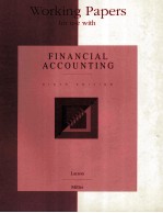 Working papers for use with financial accounting sixth edition