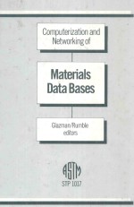 COMPUTERIZATION AND NETWORKING OF MATERIALS DATA BASES