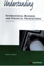 Understanding international business and financial transactions third edition