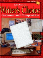 GLENCOE WRITER'S CHOICE GRAMMAR AND COMPOSITION GRADE 7