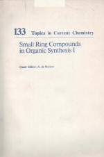 Small Ring Compounds in Organic Synthesis I