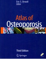 ATLAS OF OSTEOPOROSIS THIRD EDITION