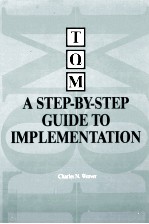 TQM : a step-by-step guide to implementation