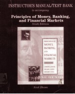 Instructor’s manual/test bank to accompany principles of money