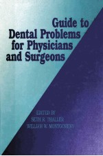 Guide to dental problems for physicians and surgeons