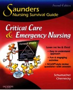 SAUNDERS NURSING SURVIVAL GUIDE:CRITICAL CARE & EMERGENCY NURSING SECOND EDITION