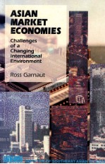 Asian market economies challenges of a changing international environment