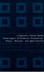 LINGUISTIC VALUES BASED INTELLIGENT INFORMATION PROCESSING:THEORY