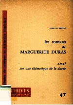 Les romans de marguerite duras