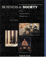 Business and society ethics and stakeholder management second edition