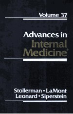 ADVANCES IN INTERNAL MEDICINE VOLUME 37