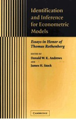 Identification and inference for econometric models essays in honor of Thomas Rothenberg