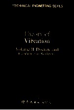 Theory of Vibration Volume II: Discrete and Continuous Systems