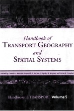 Handbook of transport geography and spatial systems