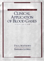 CLINICAL APPLICATION OF BLOOD GASES FIFTH EDITION