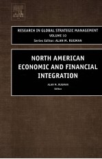 research in global strategic management volumen 10 North American economic and financial integration