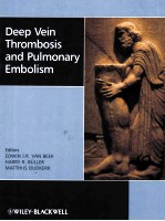 DEEP VEIN THROMBOSIS AND PULMONARY EMBOLISM