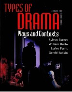 TYPES OF DRAMA:PLAYS AND CONTEXTS EIGHTH EDITION