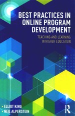 BEST PRACTICES IN ONLINE PROGRAM DEVELOPMENT TEACHING AND LEARNING IN HIGHER EDUCATION