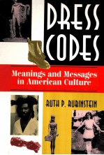 DRESS CODES:MEANINGS AND MESSAGES IN AMERICAN CULTURE