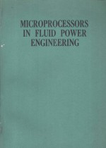 MICROPROCESSORS IN FLUID POWER ENGINEERING