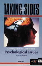 TAKING SIDES CLASHING VIEWS ON CONTROVERSIAL PSYCHOLOGICAL ISSUES ELEVENTH EDITION