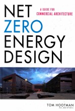 NET ZERO ENERGY DESIGN A GUIDE FOR COMMERCIAL ARCHITECTURE