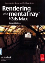 Rendering with mental ray and 3ds Max second edition