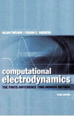 Computational Electrodynamics:The Finite-Difference Time-Domain Method Third Edition