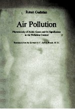 AIR POLLUTION PHYTOTOXICITY OF ACIDIC CASES AND ITS SIGNIFICANCE IN AIR POLLUTION CONTROL