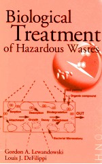 Biological treatment of hazardous wastes