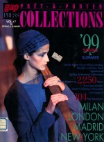 COLLECTIONS VOL.17  '99 SPRING & SUMMER PRET-A-PORTER COLLECTIONS MILAN LONDON MADRID NEWYORK