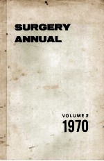 SURGERY ANNUAL  VOLUME 2  1970