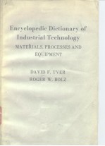 Encyclopedic Dictionary of Industrial Technology Materials