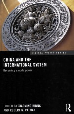 CHINA AND THE INTERNATIONAL SYSTEM  BECOMING A WORLD POWER