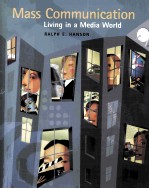 MASS COMMUNICATION:LIVING IN A MEDIA WORLD