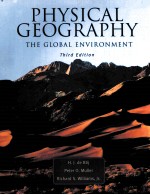 PHYSICAL GEOGRAPHY:TH GLOBAL ENVIRONMENT THIRD EDITION