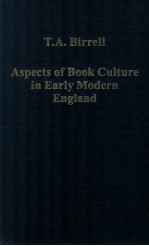 ASPECTS OF BOOK CULTURE IN EARLY MODERN ENGLAND