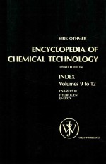 encyclopedia of chemical technology third edition index volume 9 to 12 enamels to hydrogen energy