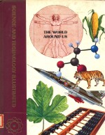 science and techonology lllustrated the world around us volume 27