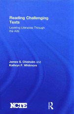 READING CHALLENGING TEXTS LAYERING LITERACIES THROUGH THE ARTS