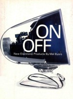 ON/OFF  NEW ELECTRONIC PRODUCTS MEL BYARS