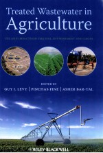 Treated wastewater in agriculture : use and impacts on the soil environment and crops