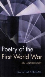 POETRY OF THE FIRST WORLD WAR AND AN ANTHOLOGY