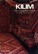 KILIM  THE COMPLETE GUIDE  HISTORY·PATTERN·TECHNIQUE·IDENNTIFICATION